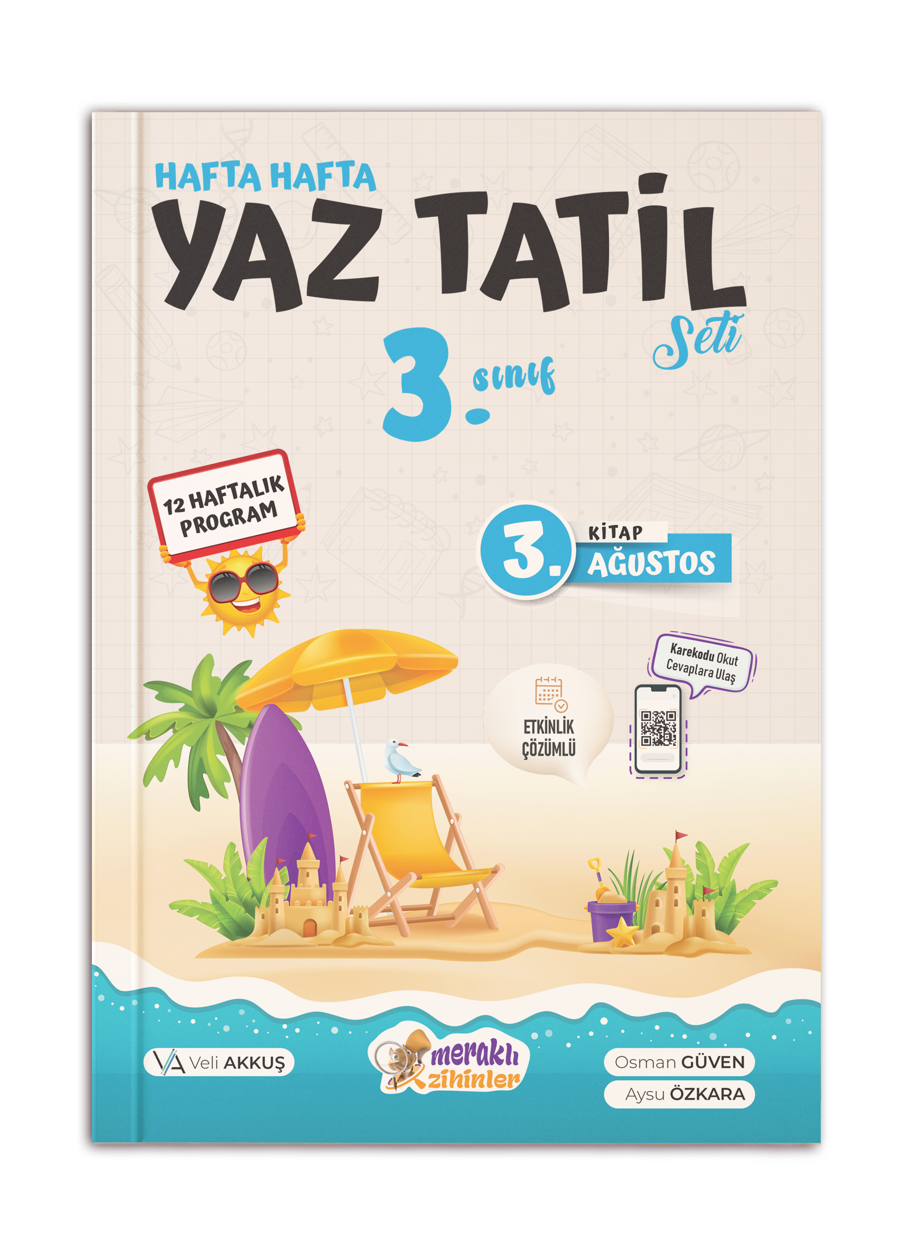 3. SINIF HAFTA HAFTA YAZ TATİLİ 3. KİTAP ( AĞUSTOS)