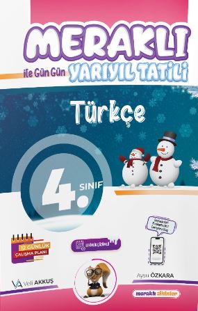 4. SINIF MERAKLI İLE YARIYIL TÜRKÇE