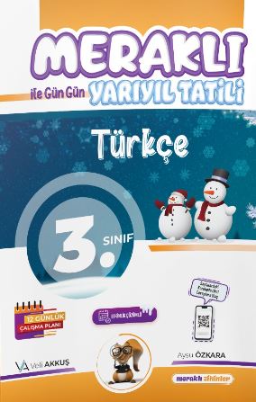 3. SINIF MERAKLI İLE YARIYIL TÜRKÇE