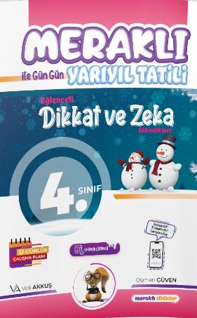 4. SINIF MERAKLI İLE YARIYIL DİKKAT VE ZEKA