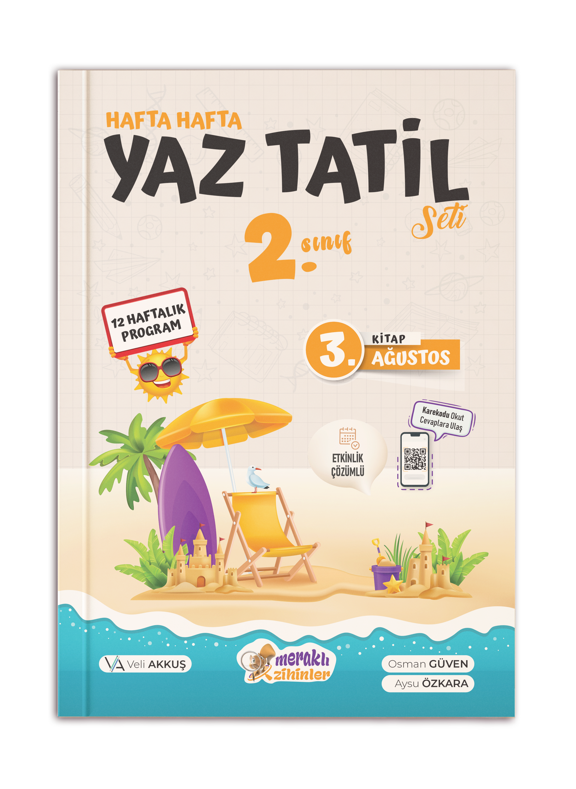 2. SINIF HAFTA HAFTA YAZ TATİLİ 3. KİTAP ( AĞUSTOS)