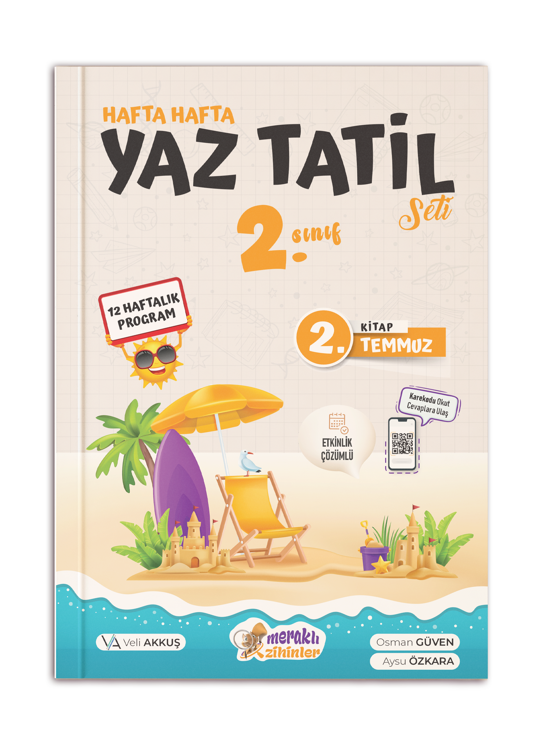 2. SINIF HAFTA HAFTA YAZ TATİLİ 2. KİTAP ( TEMMUZ)