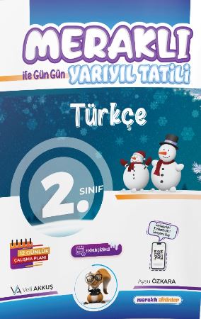 2. SINIF MERAKLI İLE YARIYIL TÜRKÇE